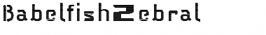 Download BabelfishZebral Font Download BabelfishZebral Font