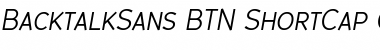 Download BacktalkSans BTN ShortCap Font Download BacktalkSans BTN ShortCap Font