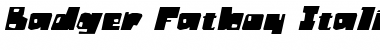 Download Badger Fatboy Italic Font Download Badger Fatboy Italic Font