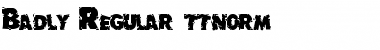 Download Badly Font Download Badly Font
