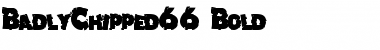 Download BadlyChipped66 Font Download BadlyChipped66 Font