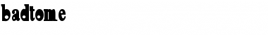 Download BadToMe Font Download BadToMe Font