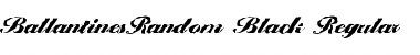 Download BallantinesRandom-Black Font Download BallantinesRandom-Black Font