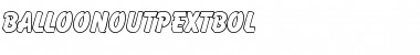 Download BalloonOutPExtBol Font Download BalloonOutPExtBol Font