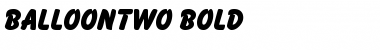 Download BalloonTwo Font Download BalloonTwo Font