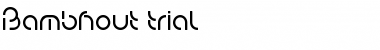 Download Bambhout_trial Font Download Bambhout_trial Font