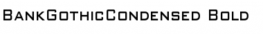 Download BankGothicCondensed Font Download BankGothicCondensed Font