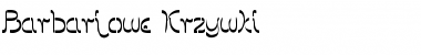 Download Barbarjowe Krzywki Font Download Barbarjowe Krzywki Font