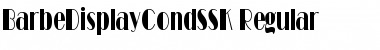Download BarbeDisplayCondSSK Font Download BarbeDisplayCondSSK Font