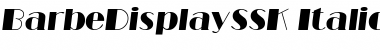 Download BarbeDisplaySSK Font Download BarbeDisplaySSK Font