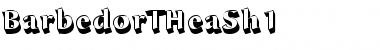 Download BarbedorTHeaSh1 Font Download BarbedorTHeaSh1 Font