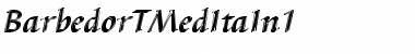 Download BarbedorTMedItaIn1 Font Download BarbedorTMedItaIn1 Font