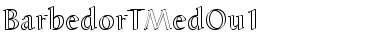 Download BarbedorTMedOu1 Font Download BarbedorTMedOu1 Font