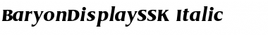 Download BaryonDisplaySSK Font Download BaryonDisplaySSK Font