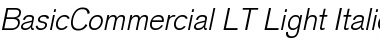 Download BasicCommercial LT LightItalic Font Download BasicCommercial LT LightItalic Font