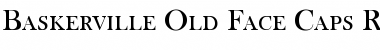 Download Baskerville-Old-Face-Caps Font Download Baskerville-Old-Face-Caps Font