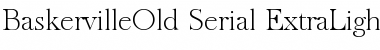 Download BaskervilleOld-Serial-ExtraLig Font Download BaskervilleOld-Serial-ExtraLig Font