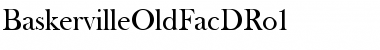 Download BaskervilleOldFacDRo1 Font Download BaskervilleOldFacDRo1 Font