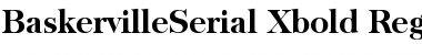 Download BaskervilleSerial-Xbold Font Download BaskervilleSerial-Xbold Font
