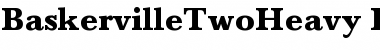Download BaskervilleTwoHeavy Font Download BaskervilleTwoHeavy Font