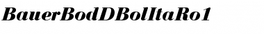 Download BauerBodDBolItaRo1 Font Download BauerBodDBolItaRo1 Font