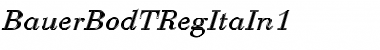 Download BauerBodTRegItaIn1 Font Download BauerBodTRegItaIn1 Font