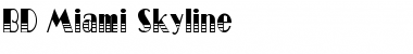 Download BD Miami Skyline Font Download BD Miami Skyline Font