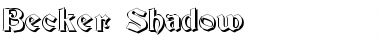 Download Becker Shadow Font Download Becker Shadow Font