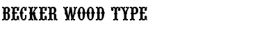 Download Becker Wood Type Font Download Becker Wood Type Font