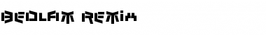 Download Bedlam Remix Font Download Bedlam Remix Font