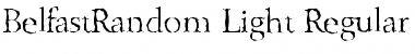 Download BelfastRandom-Light Font Download BelfastRandom-Light Font