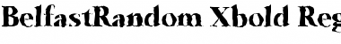 Download BelfastRandom-Xbold Font Download BelfastRandom-Xbold Font
