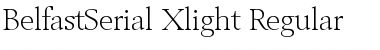 Download BelfastSerial-Xlight Font Download BelfastSerial-Xlight Font