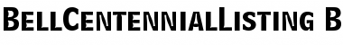 Download BellCentennialListing Font Download BellCentennialListing Font