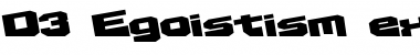 Download D3 Egoistism extra Font Download D3 Egoistism extra Font