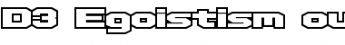 Download D3 Egoistism outline Font Download D3 Egoistism outline Font