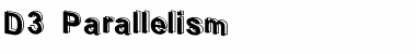 Download D3 Parallelism Font Download D3 Parallelism Font