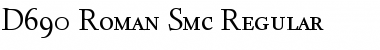 Download D690-Roman-Smc Font Download D690-Roman-Smc Font