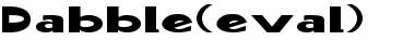Download Dabble(eval) Font Download Dabble(eval) Font