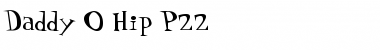 Download Daddy O Hip P22 Font Download Daddy O Hip P22 Font
