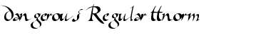 Download Dangerous Font Download Dangerous Font