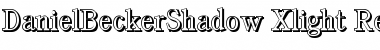 Download DanielBeckerShadow-Xlight Font Download DanielBeckerShadow-Xlight Font