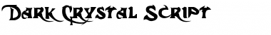 Download Dark Crystal Font Download Dark Crystal Font