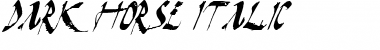 Download Dark Horse Italic Font Download Dark Horse Italic Font
