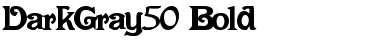 Download DarkGray50 Font Download DarkGray50 Font