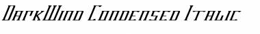 Download DarkWind Condensed Italic Font Download DarkWind Condensed Italic Font