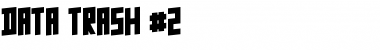 Download Data Trash Font Download Data Trash Font