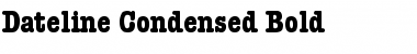 Download Dateline Condensed Font Download Dateline Condensed Font
