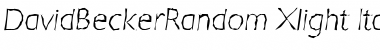 Download DavidBeckerRandom-Xlight Font Download DavidBeckerRandom-Xlight Font