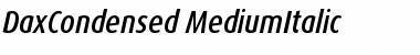 Download DaxCondensed-MediumItalic Font Download DaxCondensed-MediumItalic Font